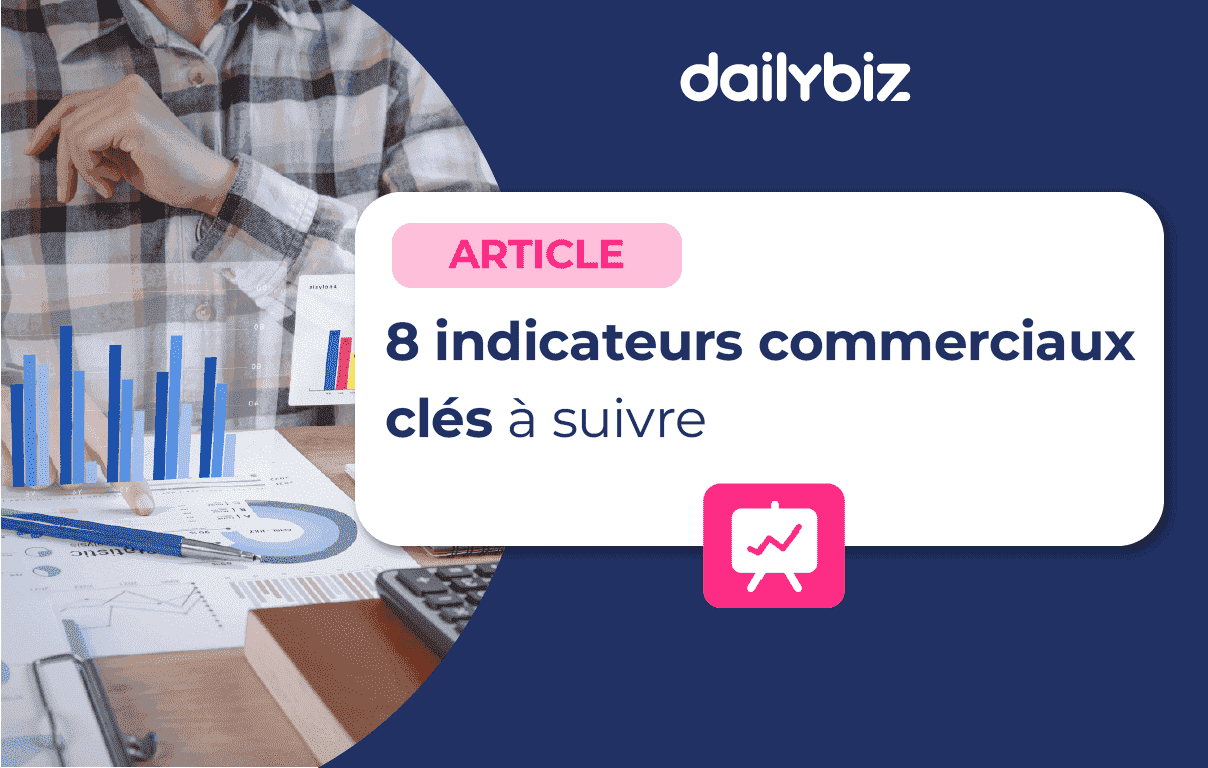 Indicateurs commerciaux