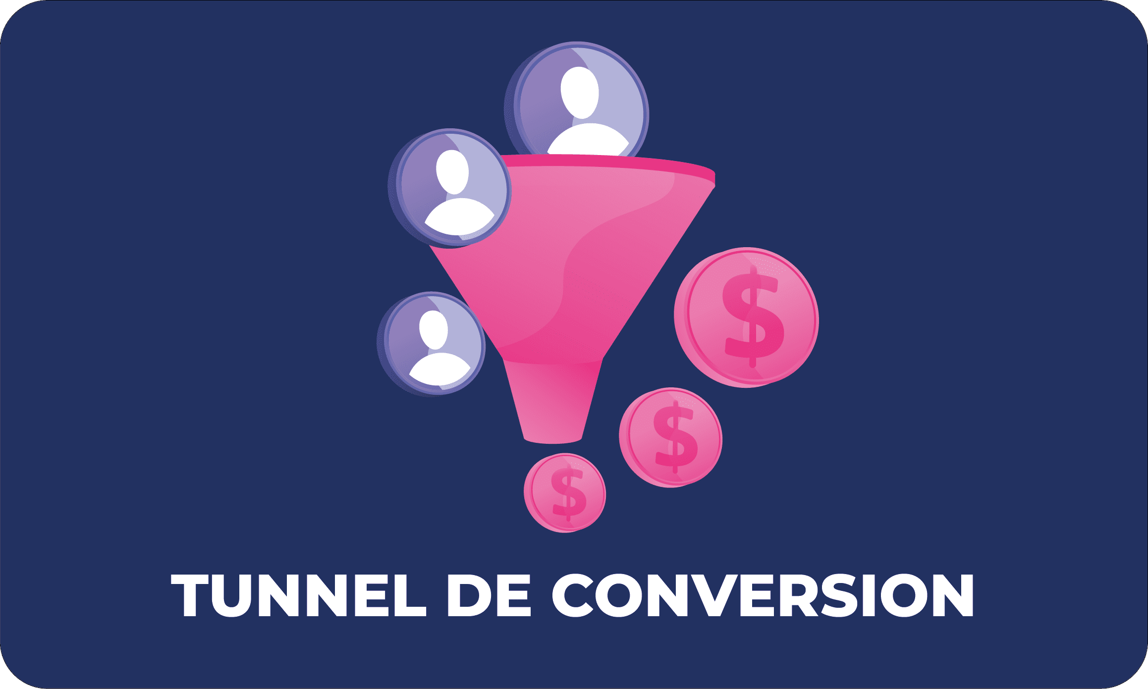 Tunnel de conversion