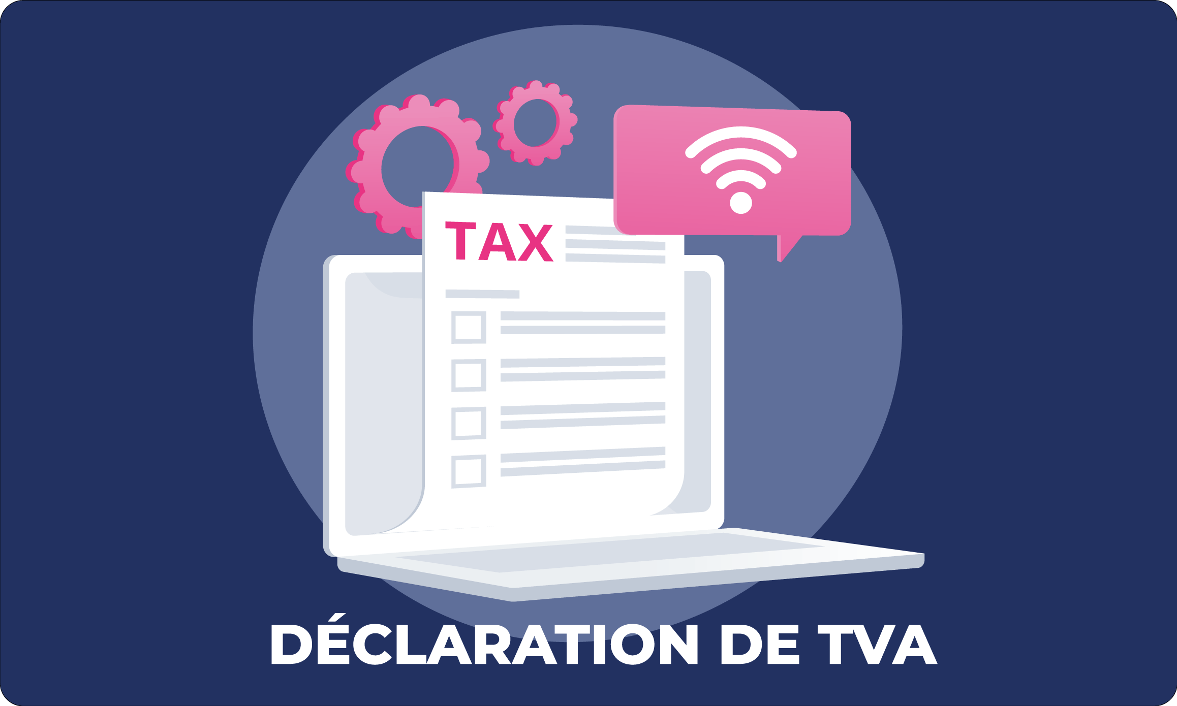 Déclaration de TVA